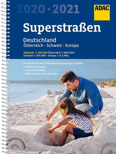 ADAC SuperStra&szlig;en Deutschland 1:200 000 (Atlas) mit &Ouml;sterreich 1:300 000