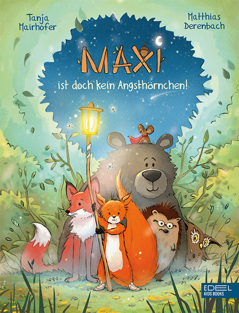 Maxi ist doch kein Angsth&ouml;rnchen! - Tanja Mairhofer