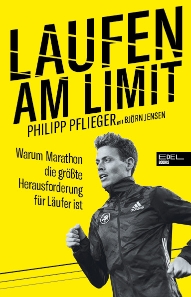 Laufen am Limit - Philipp Pflieger, Bj&ouml;rn Jensen