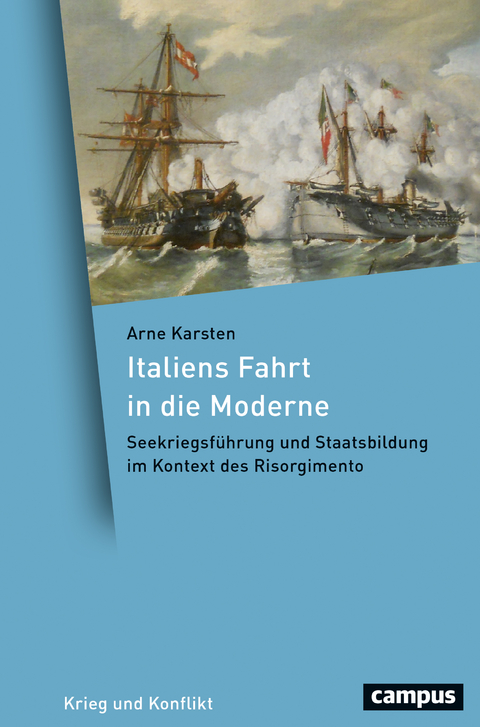 Italiens Fahrt in die Moderne - Arne Karsten