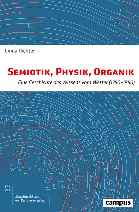 Semiotik, Physik, Organik - Linda Richter