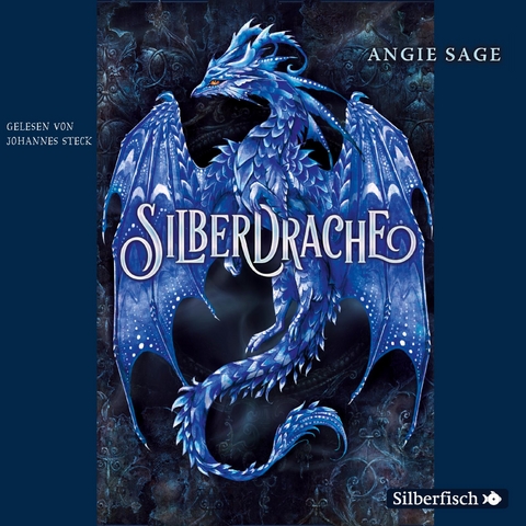 Silberdrache 1: Silberdrache - Angie Sage