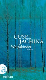 Wolgakinder - Gusel Jachina