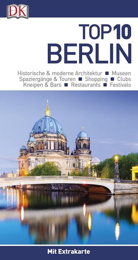 Top 10 Reisef&uuml;hrer Berlin