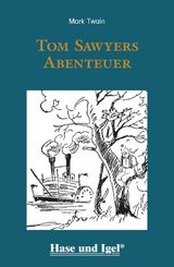 Tom Sawyers Abenteuer / leicht lesbare Parallel-Ausgabe - Mark Twain