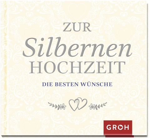 Zur Silbernen Hochzeit die besten W&uuml;nsche - 