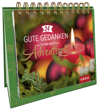 24 gute Gedanken für die Adventszeit