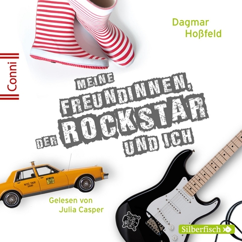 Conni 15 5: Meine Freundinnen, der Rockstar und ich - Dagmar Ho&szlig;feld