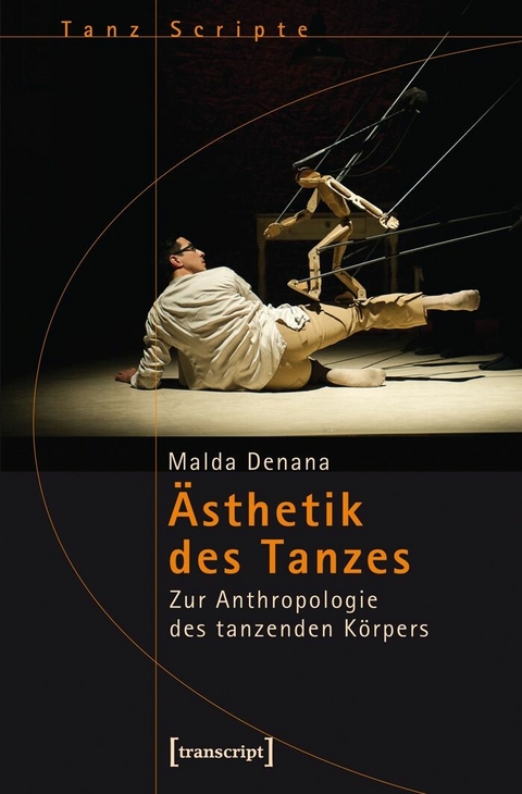 &Auml;sthetik des Tanzes -  Malda Denana