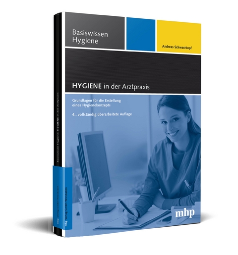 Hygiene in der Arztpraxis - Andreas Schwarzkopf