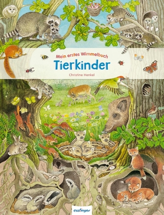 Mein erstes Wimmelbuch: Tierkinder