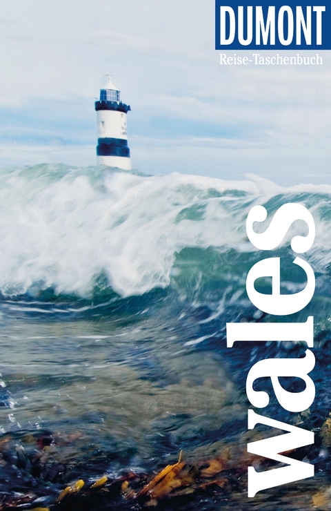 DuMont Reise-Taschenbuch Wales - Petra Juling
