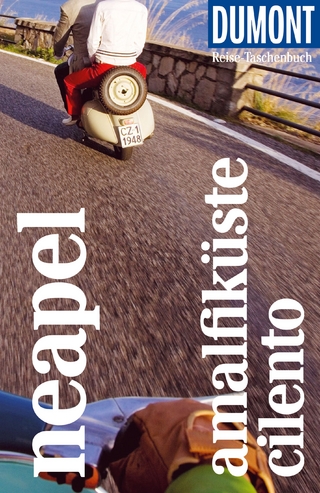 DuMont Reise-Taschenbuch Neapel, Amalfi, Cilento