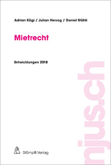 Mietrecht - Adrian K&auml;gi, Julian Herzog, Daniel St&auml;hli