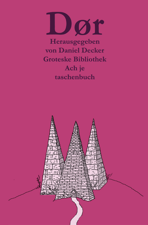 D&oslash;r: Groteske Bibliothek - Daniel Decker