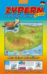 Zypern Die erste Karte der Insel f&uuml;r Kids, Landkarte und Reisef&uuml;hrer f&uuml;r Kinder - Sternberg Christiane