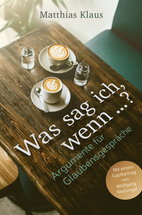 Was sag ich, wenn &hellip;? - Matthias Klaus, Wolfgang Nestvogel
