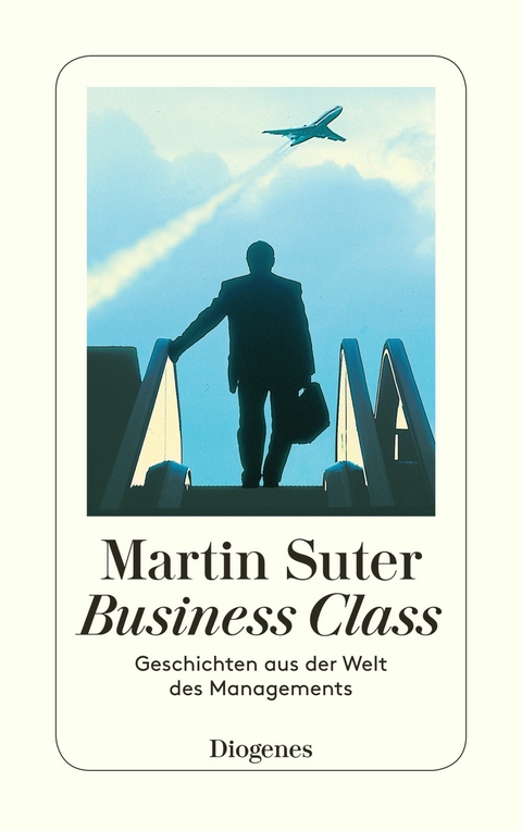 Business Class - Martin Suter