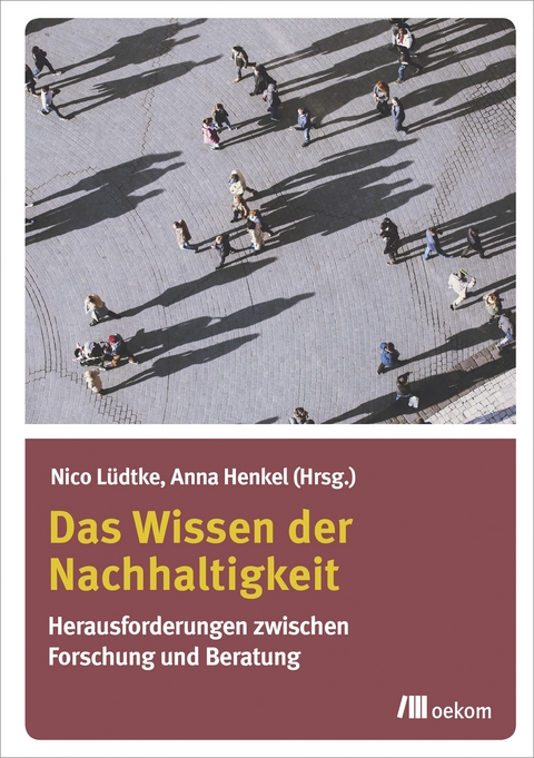 Das Wissen der Nachhaltigkeit - 