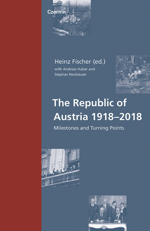The Republic of Austria 1918&ndash;2018 - 