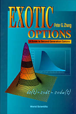 EXOTIC OPTIONS - Peter Guangping Zhang