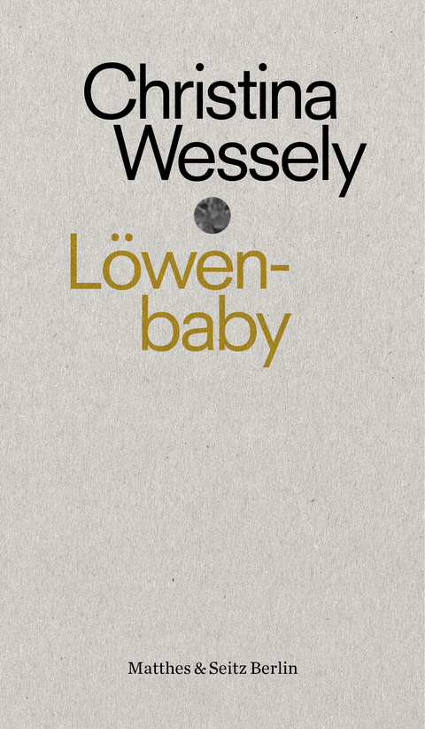 L&ouml;wenbaby - Christina Wessely