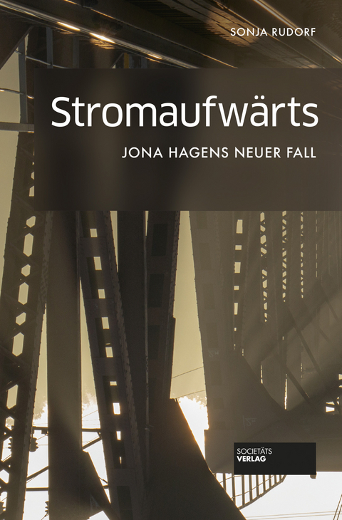 Stromaufw&auml;rts - Sonja Rudorf
