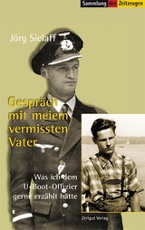 Gespr&auml;ch mit meinem vermissten Vater - J&ouml;rg Sielaff