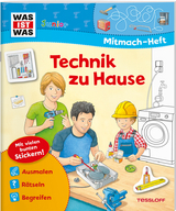 WAS IST WAS Junior Mitmach-Heft Technik zu Hause - Sabine Schuck