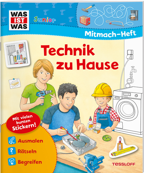 WAS IST WAS Junior Mitmach-Heft Technik zu Hause - Sabine Schuck