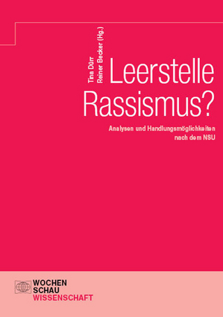 Leerstelle Rassismus?