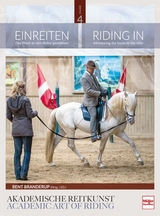 Einreiten in der Akademischen Reitkunst - Bent Branderup (Hrsg.)