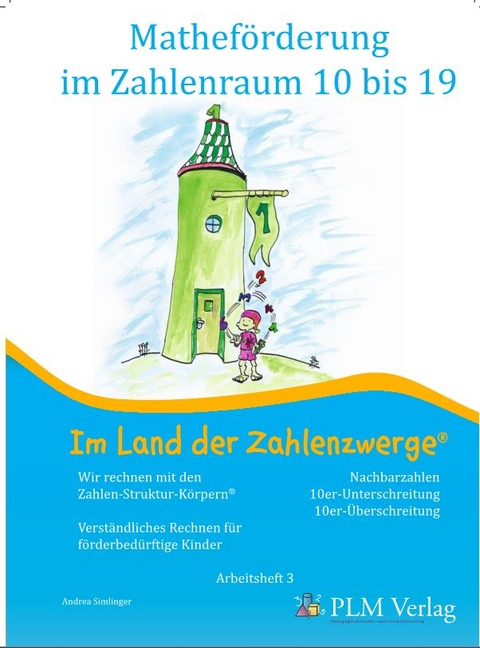 Mathef&ouml;rderung im Zahlenraum 10 bis 19 - Andrea Simlinger