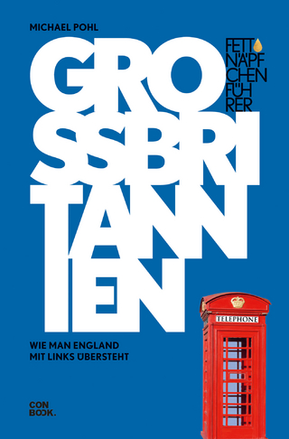 Fettnäpfchenführer Großbritannien