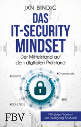Das IT-Security Mindset - Jan Bindig