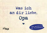Was ich an dir liebe, Opa – Miniversion - Alexandra Reinwarth