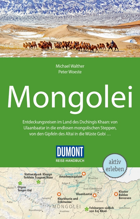 DuMont Reise-Handbuch Reisef&uuml;hrer Mongolei - Peter Woeste, Michael Walther