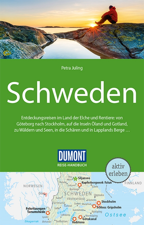 DuMont Reise-Handbuch Reisef&uuml;hrer Schweden - Petra Juling