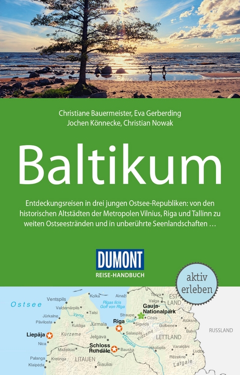 DuMont Reise-Handbuch Reisef&uuml;hrer Baltikum - Eva Gerberding, Jochen K&ouml;nnecke, Christiane Bauermeister, Christian Nowak