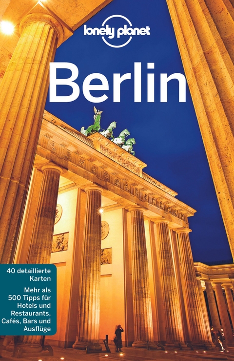Lonely Planet Reisef&uuml;hrer Berlin - Andrea Schulte-Peevers, Anthony Haywood, Sally O'Brian