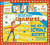 Collins geheimer Channel - Wie ich die Schule rockte - Sabine Zett