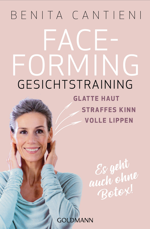Faceforming - Gesichtstraining - Benita Cantieni