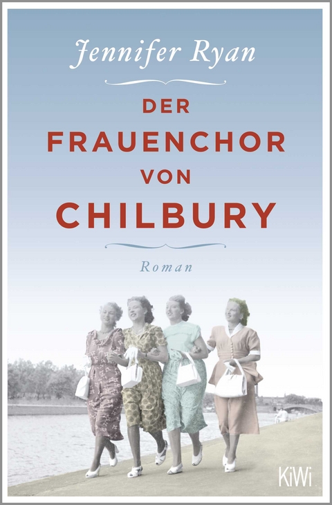 Der Frauenchor von Chilbury - Jennifer Ryan