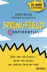Springfield Confidential - Mike Reiss, Mathew Klickstein