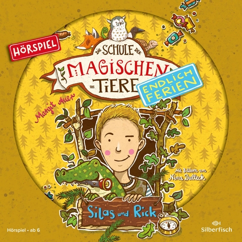 Die Schule der magischen Tiere - Endlich Ferien - H&ouml;rspiele 2: Silas und Rick - Das H&ouml;rspiel - Margit Auer