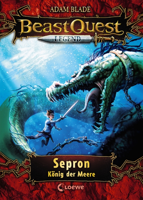 Beast Quest Legend (Band 2) - Sepron, K&ouml;nig der Meere - Adam Blade