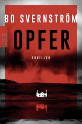 Opfer - Bo Svernstr&ouml;m