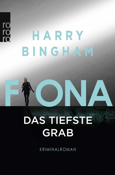 Fiona - Das tiefste Grab - Harry Bingham