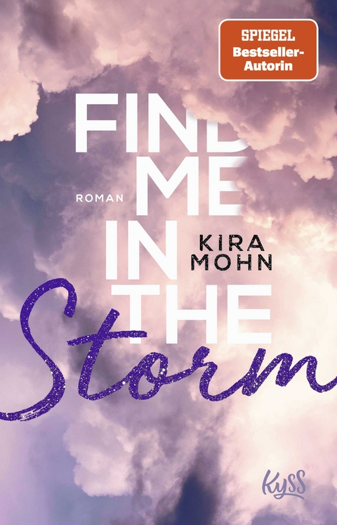 Find me in the Storm - Kira Mohn