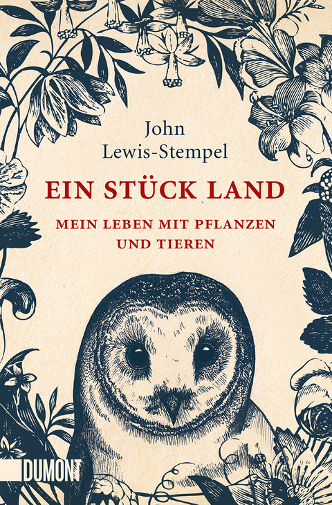 Ein St&uuml;ck Land - John Lewis-Stempel